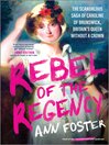 Rebel of the Regency